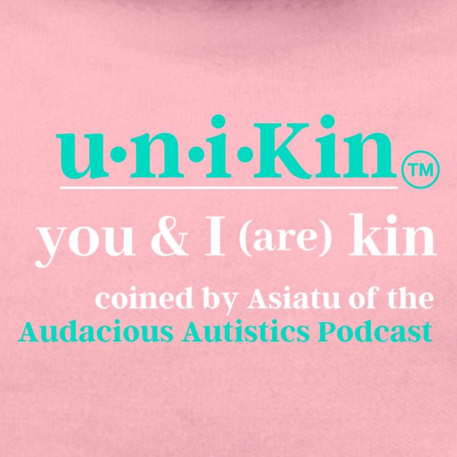 uni KIN you I are Kin