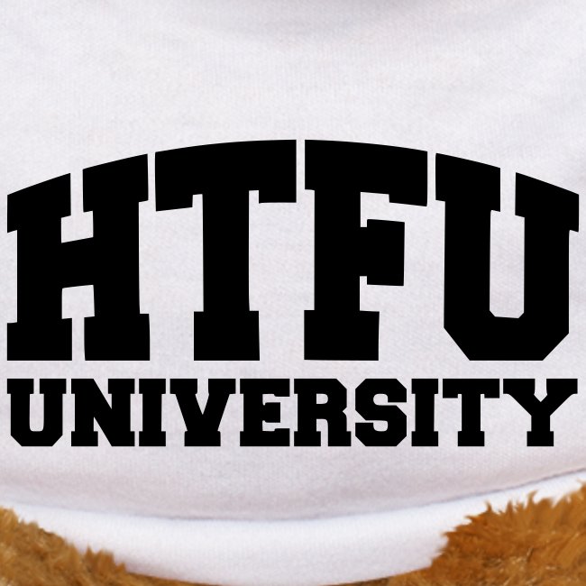 HTFU University