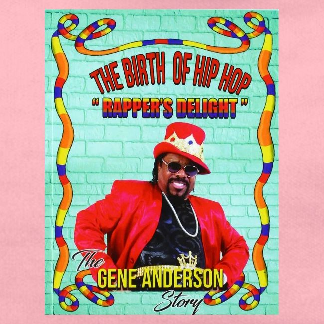 THE BIRTH OF HIP HOP RAPPER'S DELIGHT