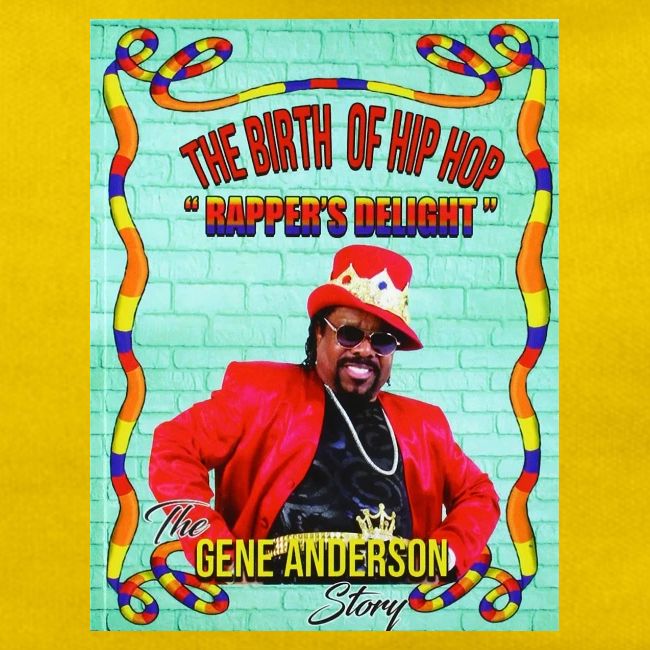 THE BIRTH OF HIP HOP RAPPER'S DELIGHT