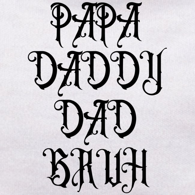 PAPA DADDY DAD BRUH Heavy Metal Father's Day Gift