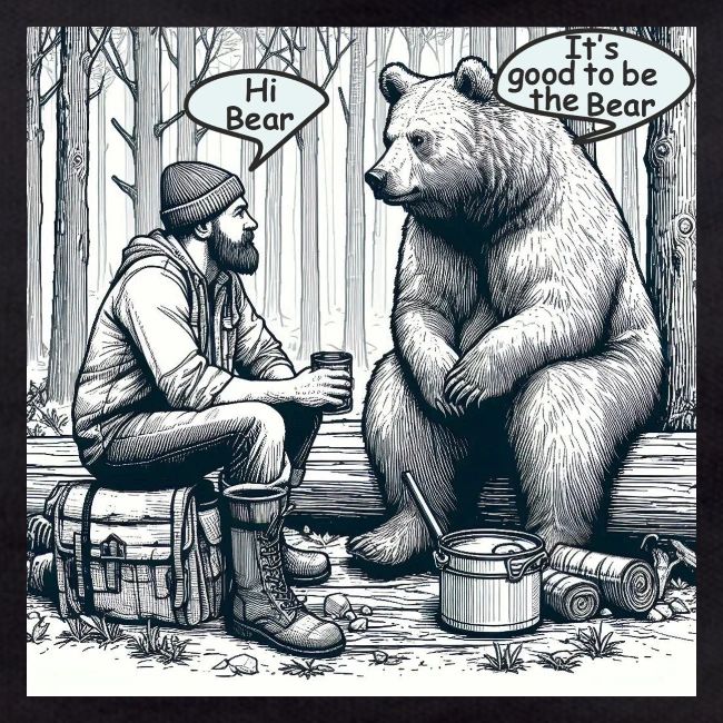 It's Good To Be The Bear