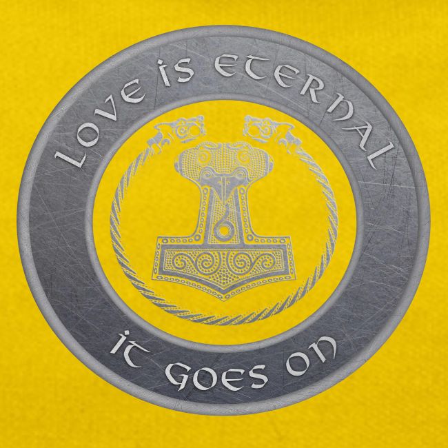 Love Is Eternal. It Goes On.