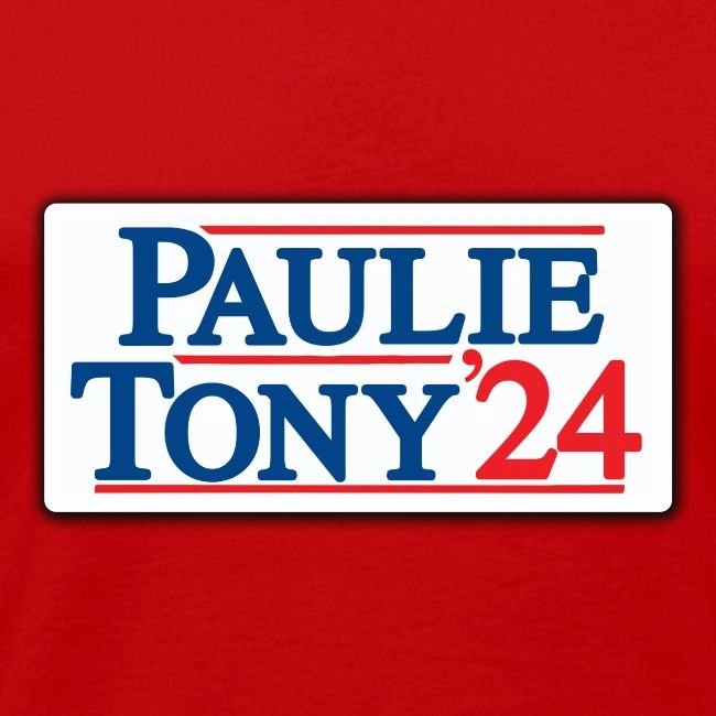 Paulie & Tony for Co-President 2024