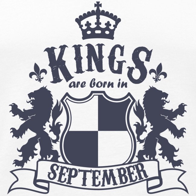 Kings are born in September