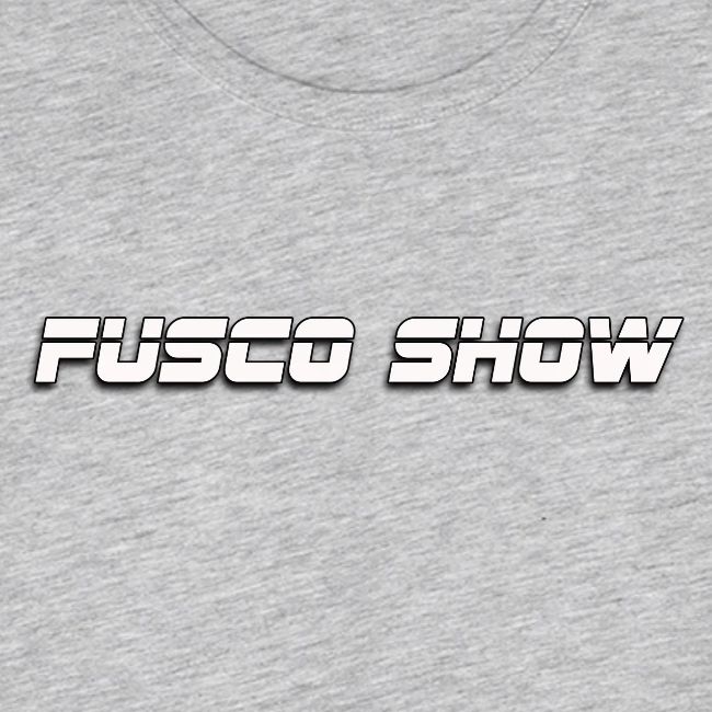FUSCO SHOW