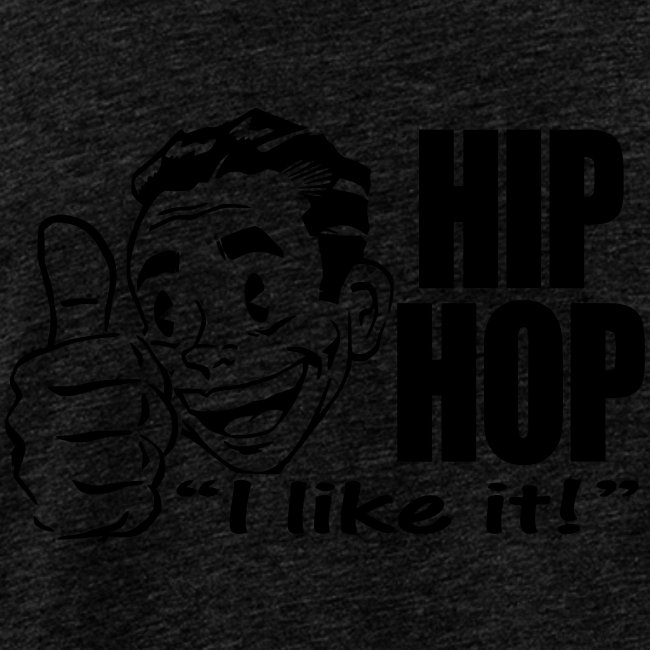 HIPHOP "I Like It!"