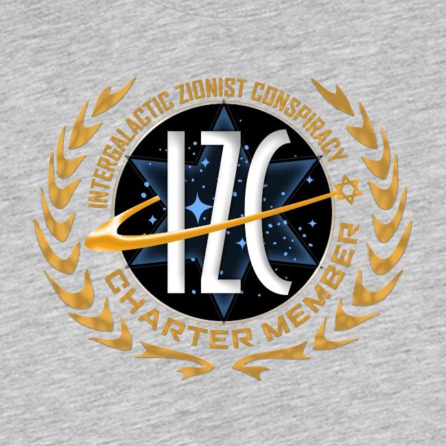 Intergalactic Zionist Conspiracy Charter Member