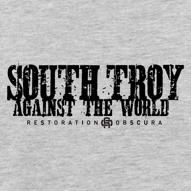 RO South Troy Against the World Broken Dark