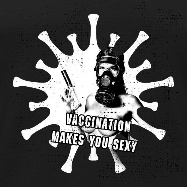 vaccination makes you sexy