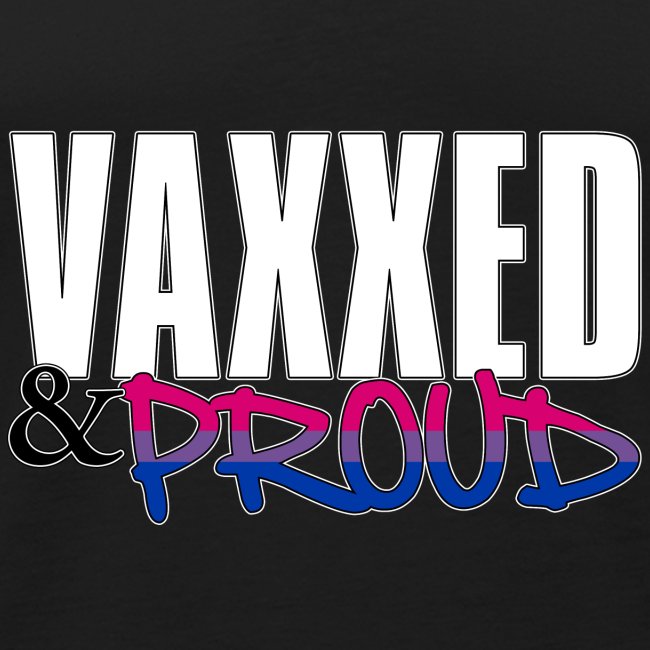 Vaxxed & Proud Bisexual Pride Flag