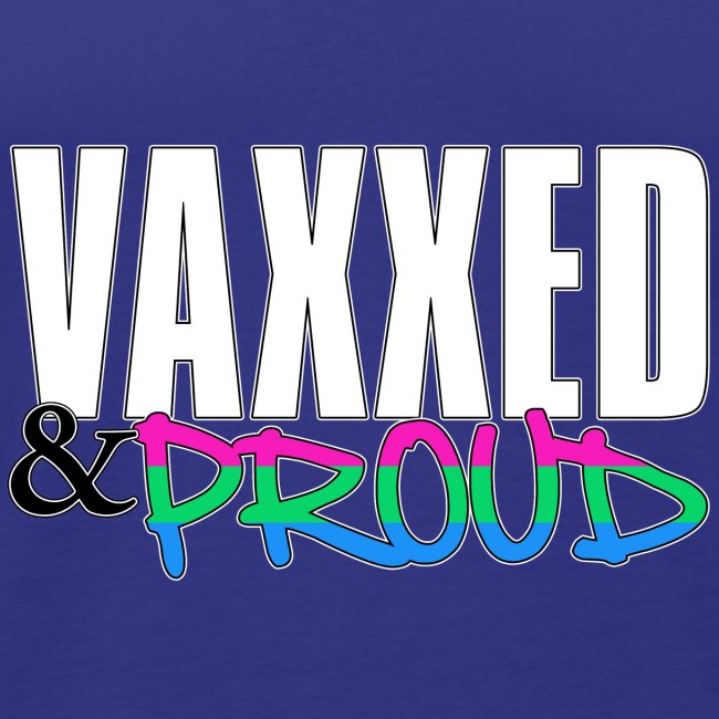 Vaxxed & Proud Polysexual Pride Flag