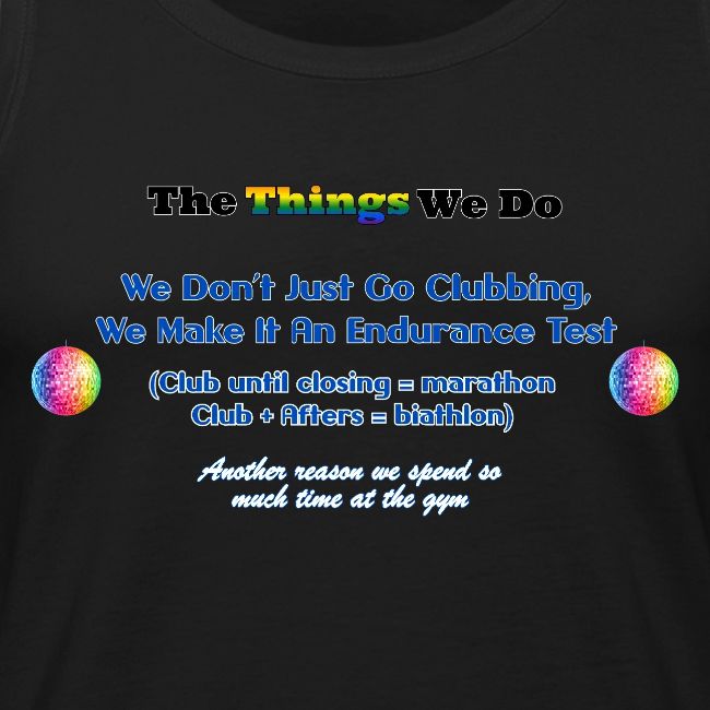 The Things We Do - Clubbing