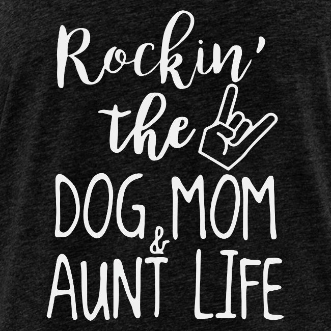 Rocking the Dog Mom and