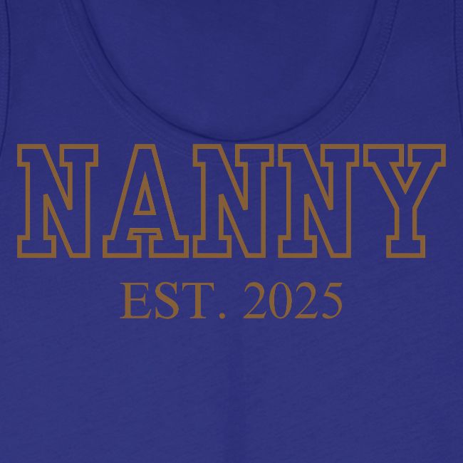 Nanny Est. 2025 (Brown Font)