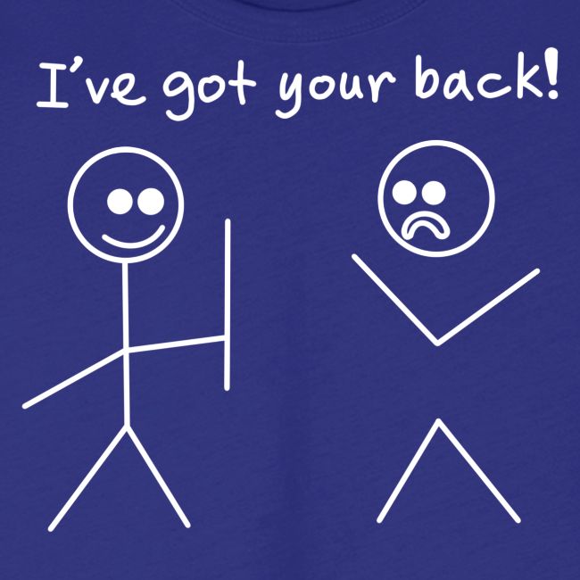 Got Your Back Stick Figure Design