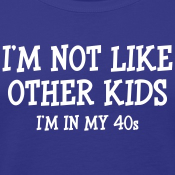 I'm not like other kids, I'm in my 40s - Tank Top for men