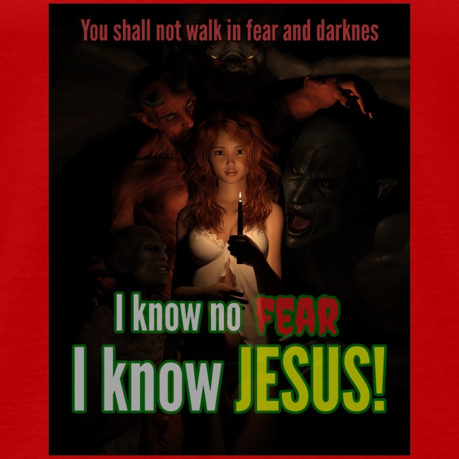 I know no fear - I know Jesus! Illustration & text