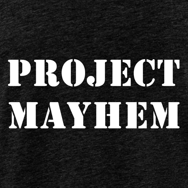 Project Mayhem