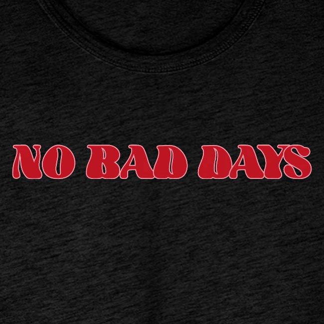 NoBadDays 1