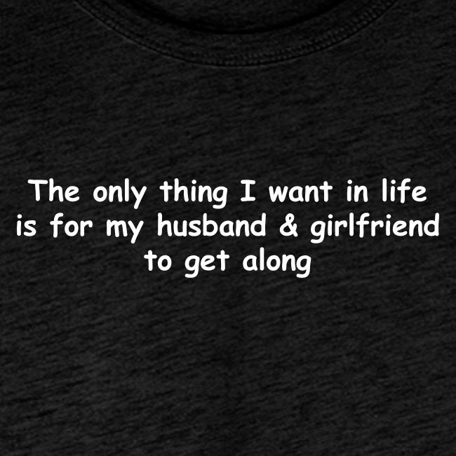 Get Along - Husband & Girlfriend
