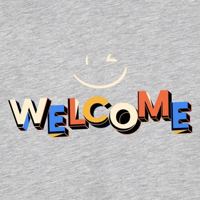 Smile and welcome design