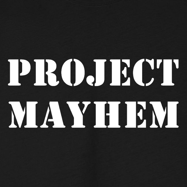 Project Mayhem