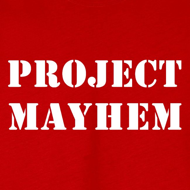 Project Mayhem