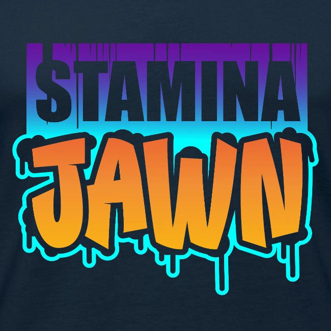 Stamina Jawn
