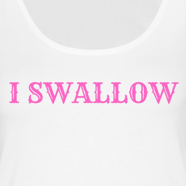 I SWALLOW