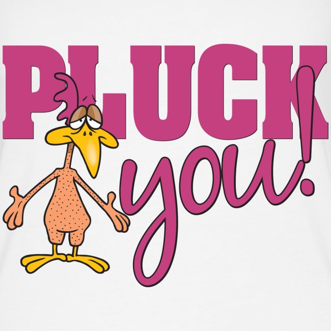 Pluck You