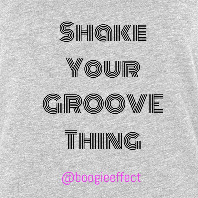 Shake your groove thing dark