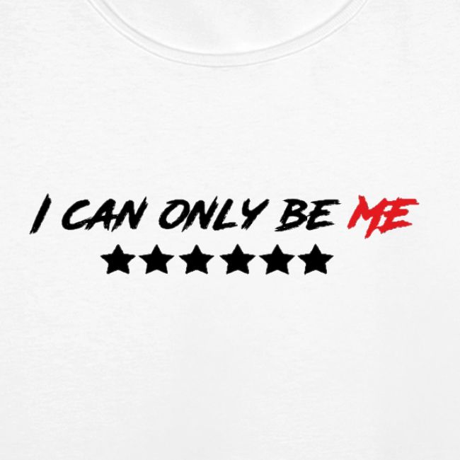 I Can Only Be Me (Red)