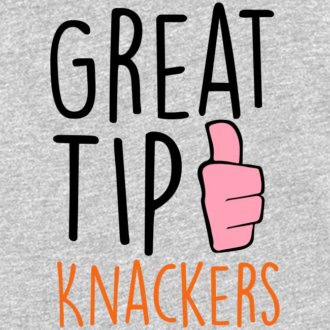 Great Tip Knackers
