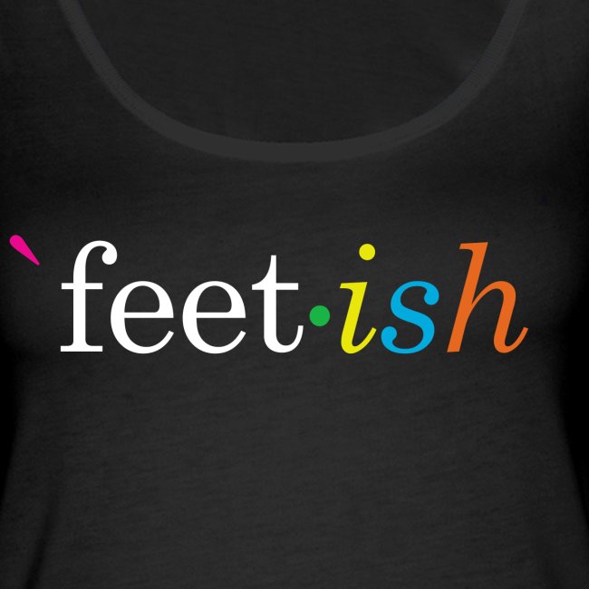 feet-ish