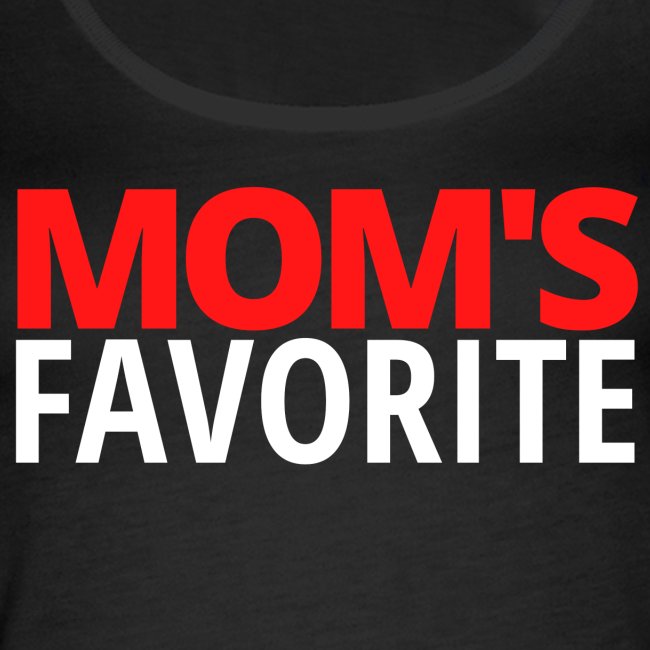 Mom's Favorite (red & white version)