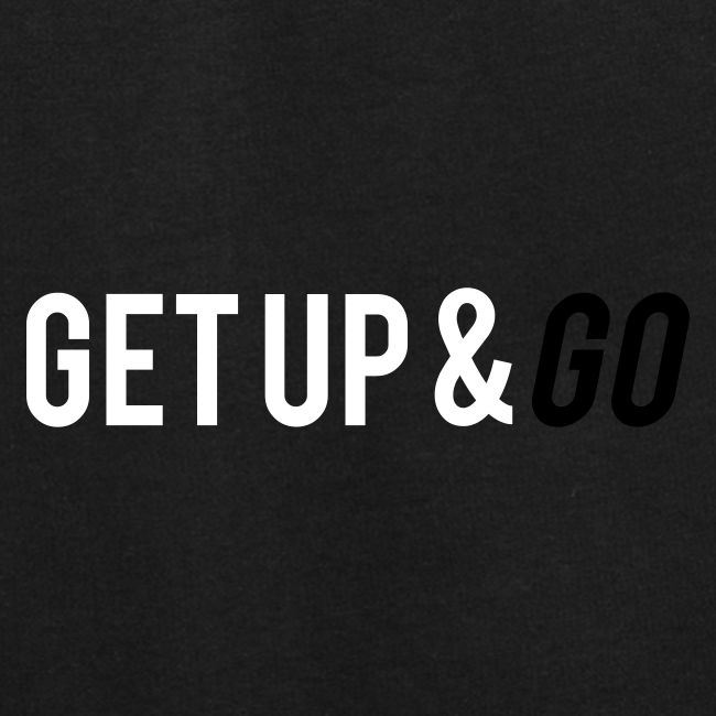 Get Up and Go