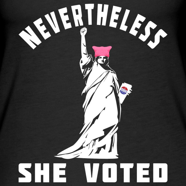 Nevertheless She Voted Pink Hat Lady Liberty