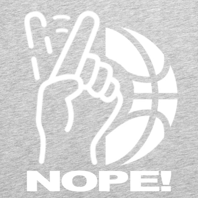 NOPE!