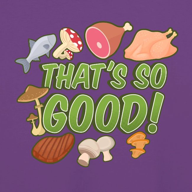 That's So Good!