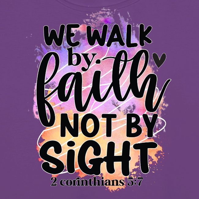 Harmony Collection - We Walk by Faith not by Sight