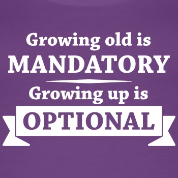 Growing old is mandatory - Growing up is optional - Tank Top for women