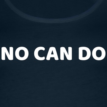 No can do - Tank Top for women