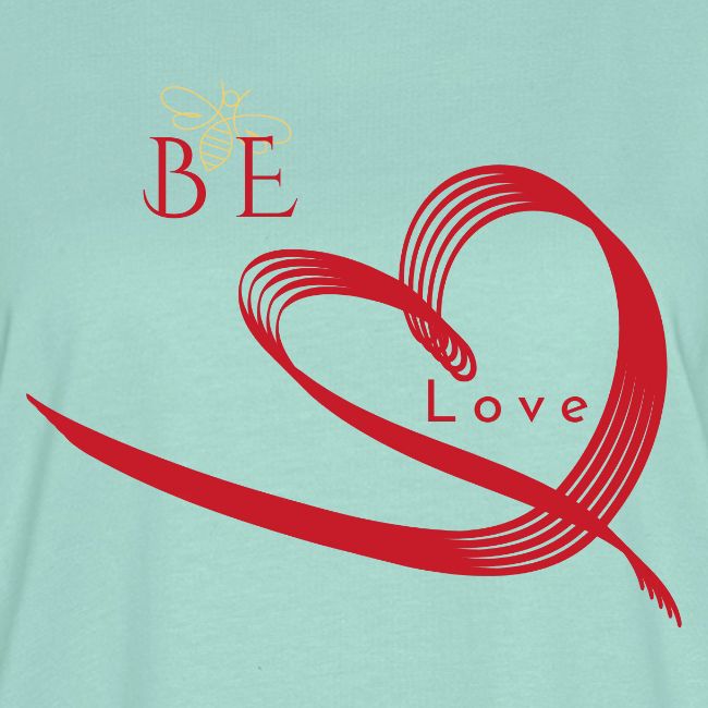 BE LOVE