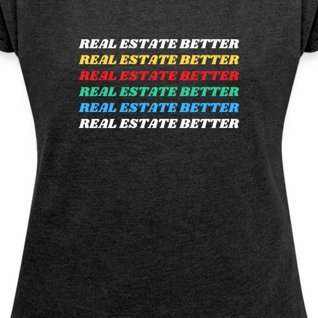 Real Estate Better