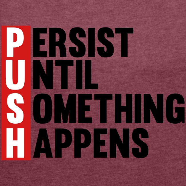 Push Persist until something happens