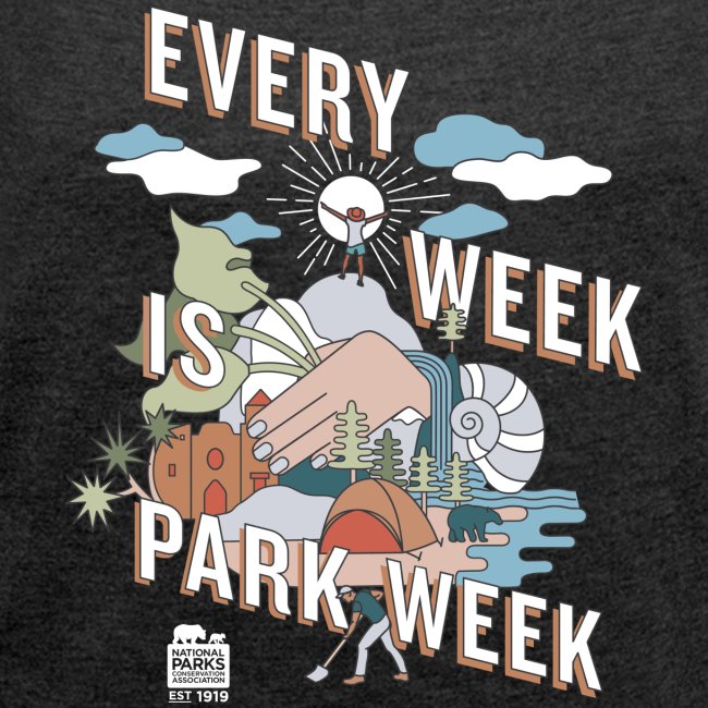 Every Week is Park Week
