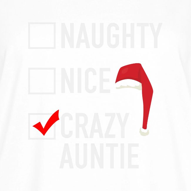 Naughty Nice Crazy Auntie