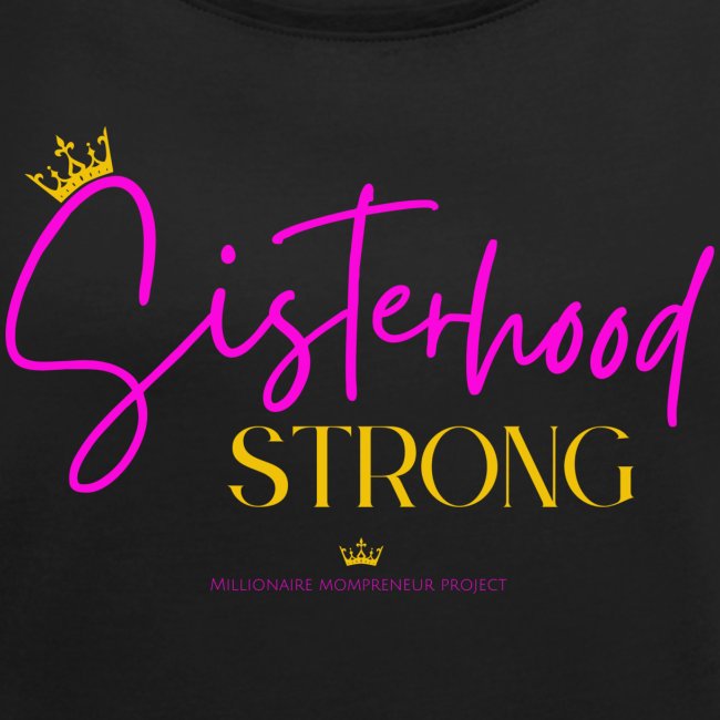 Sisterhood Strong Tee