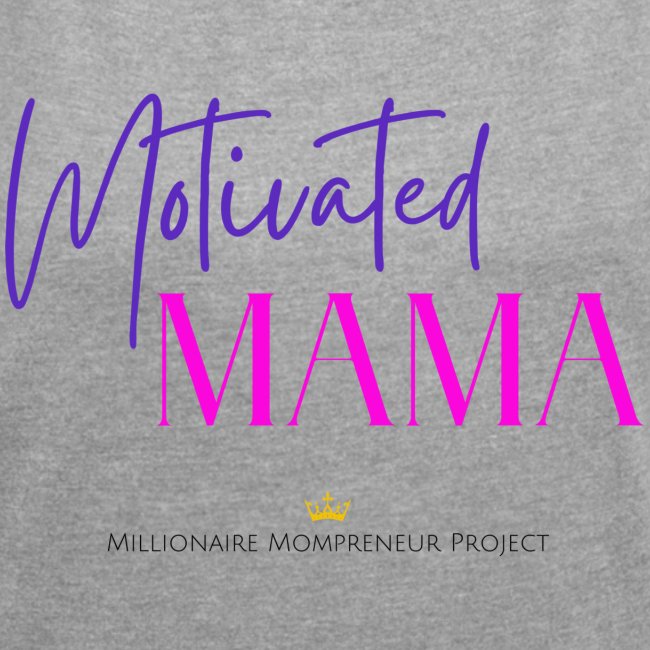Motivated Mama